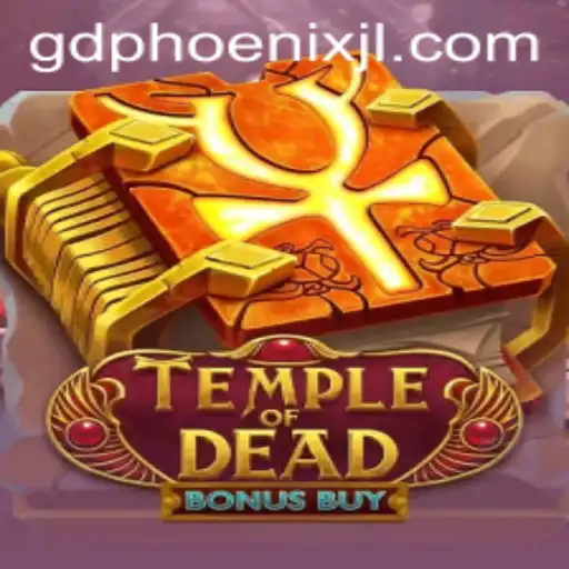 Unveiling Temple of Dead Bonus Buy: An Immersive Gaming Experience with GD PHOENIX